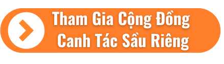 Tham Gia Cộng Đồng Canh tác sầu riêng tdc